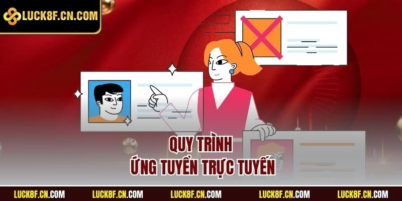 Quy trình ứng tuyển trực tuyến